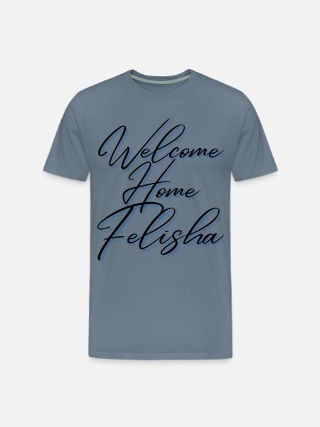 WelcomeHomeFelishaBlue - Men's Premium T-Shirt - steel blue