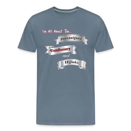 I'm All About... - Men's Premium T-Shirt