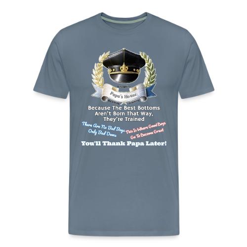 Papa's Training House - Men's Premium T-Shirt