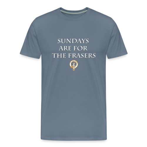 Sundays Are For The Frasers - Men's Premium T-Shirt
