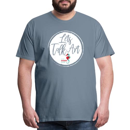 Lets talk art - Men's Premium T-Shirt