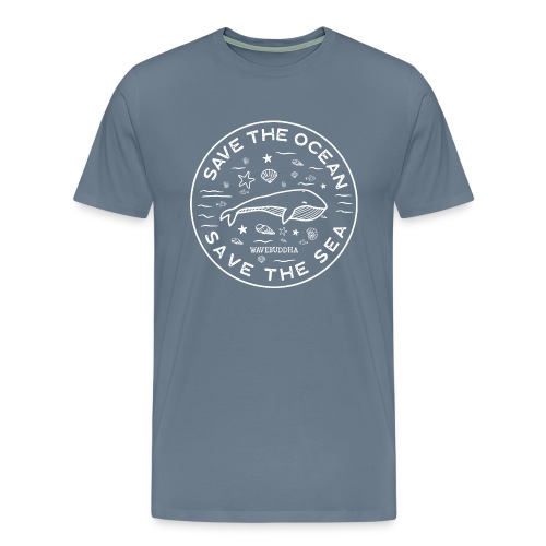 SAVE THE OCEAN SAVE THE SEA - Men's Premium T-Shirt