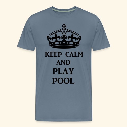 keep calm play pool blk - Men's Premium T-Shirt