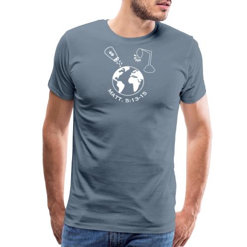 Salt and Light of the World Matt. 5:13-15 - Men's Premium T-Shirt