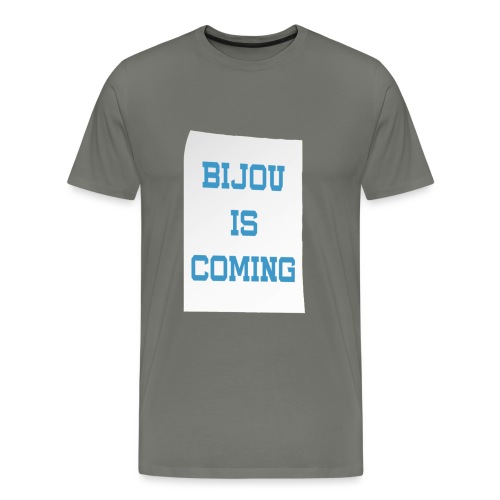 BijouIsComingShirt - Men's Premium T-Shirt