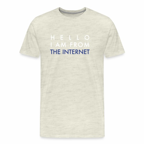 From The Internet - Men's Premium T-Shirt