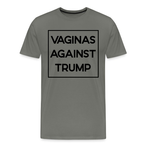 Vaginas against Trump (classic black) - Men's Premium T-Shirt