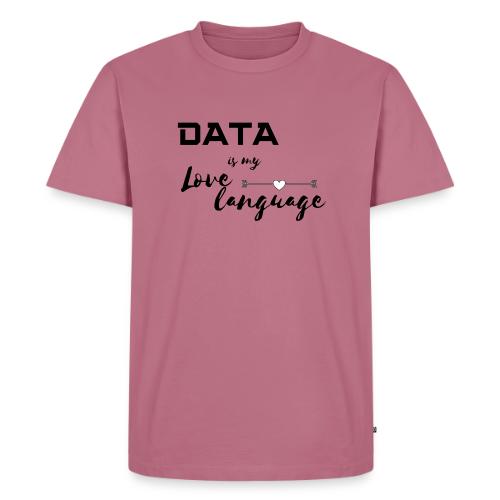 Data is My Love Language (light) - Men's Premium T-Shirt