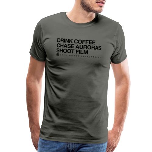 JBP Drink Coffee, Chase Auroras, Shoot Film - Men's Premium T-Shirt