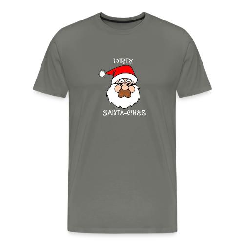 Dirty Santa-Chez - Men's Premium T-Shirt