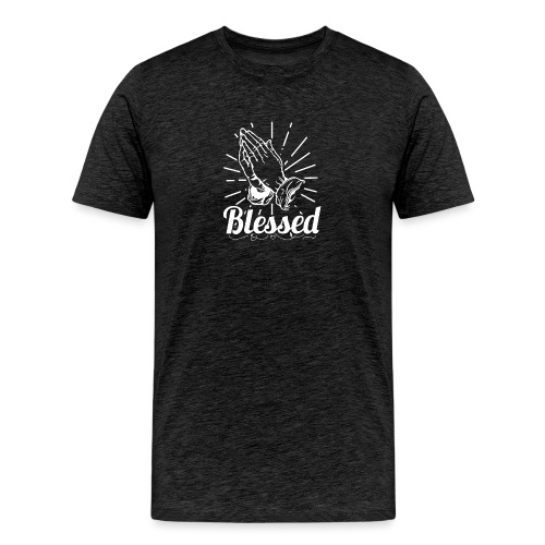 Blessed (White Letters) - Men's Premium T-Shirt
