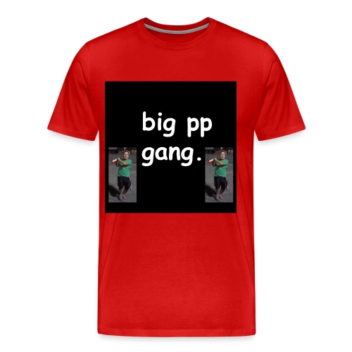 big pp gang - Men's Premium T-Shirt