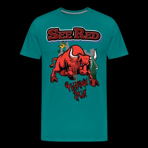 See Red - Men's Premium T-Shirt
