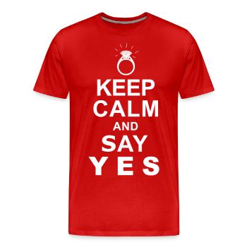 Keep Calm and Say Yes - Men's Premium T-Shirt - red - Front - Liam (192cm)