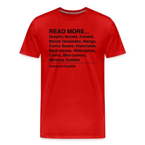 Read More (black letters) - Men's Premium T-Shirt