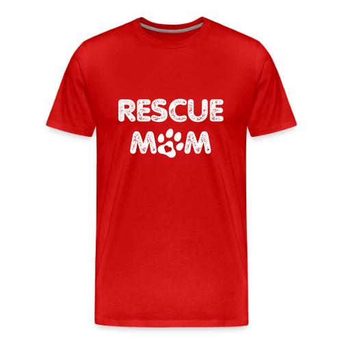 Rescue Mom - Men's Premium T-Shirt