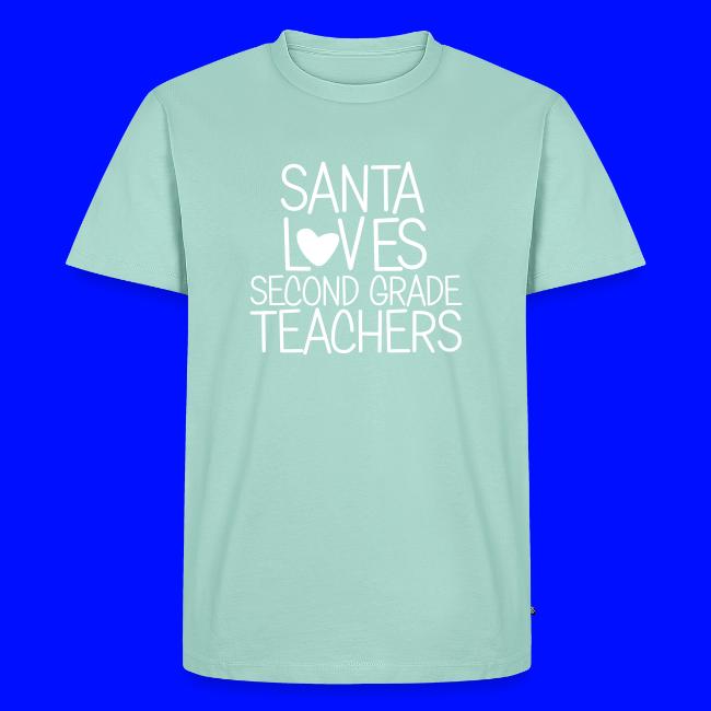 Santa Loves Second Grade Teachers Christmas Tee