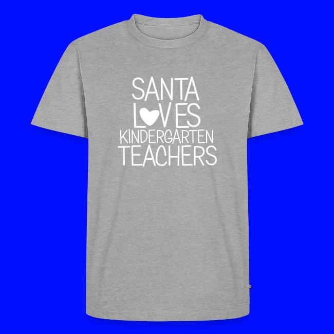 Santa Loves Kindergarten Teachers Christmas Tee