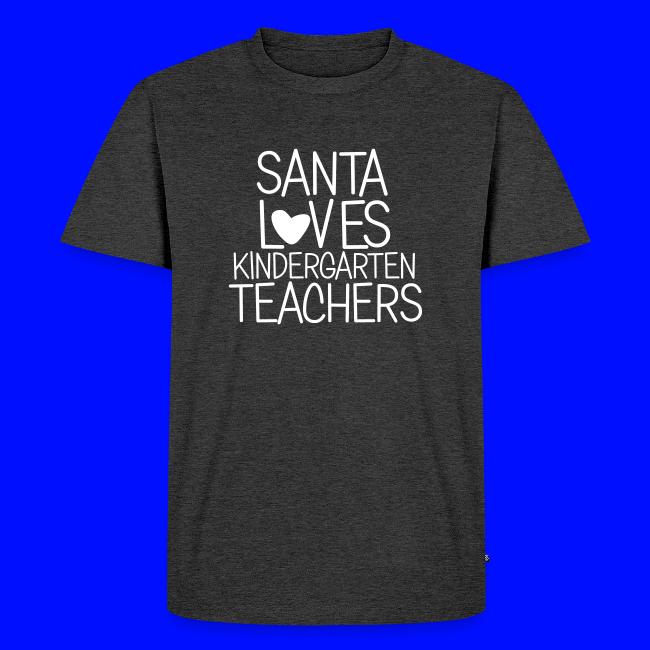 Santa Loves Kindergarten Teachers Christmas Tee