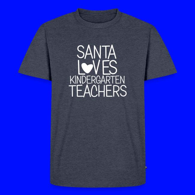 Santa Loves Kindergarten Teachers Christmas Tee