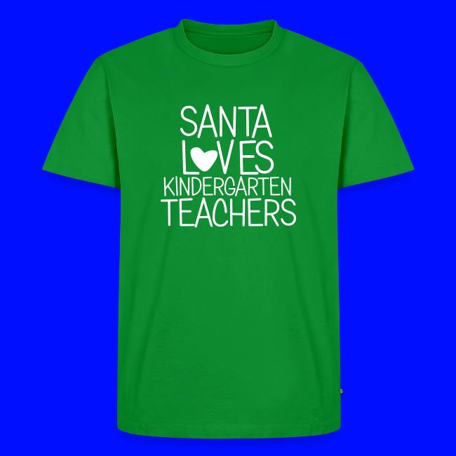 Santa Loves Kindergarten Teachers Christmas Tee