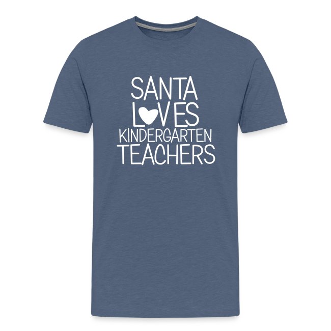 Santa Loves Kindergarten Teachers Christmas Tee