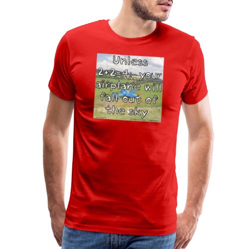 2+2=4 - Or Else... - Men's Premium T-Shirt