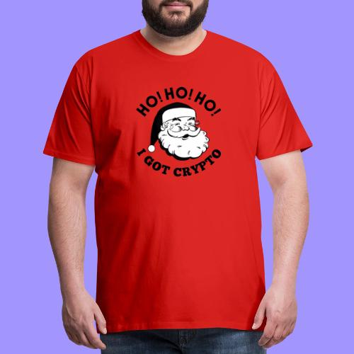 Ho Ho Ho I Got Crypto - Christmas Santa Clause - Men's Premium T-Shirt