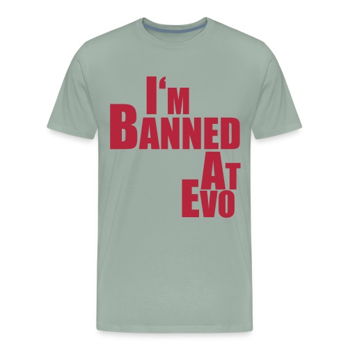 Banned at Evo (Silver Lettering) - Men's Premium T-Shirt