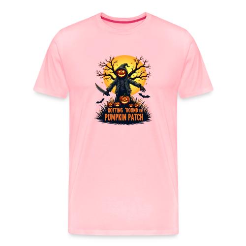 Rotting 'Round the Pumpkin Patch - Men's Premium T-Shirt
