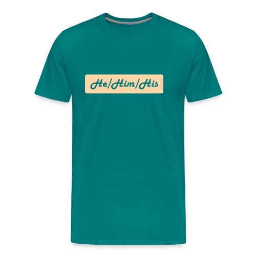 He/Him/His Preferred Pronouns - Men's Premium T-Shirt