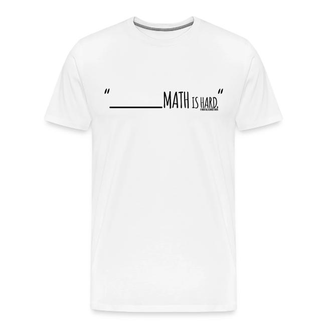 (fill in the blank) Math is Hard | Customizable!!