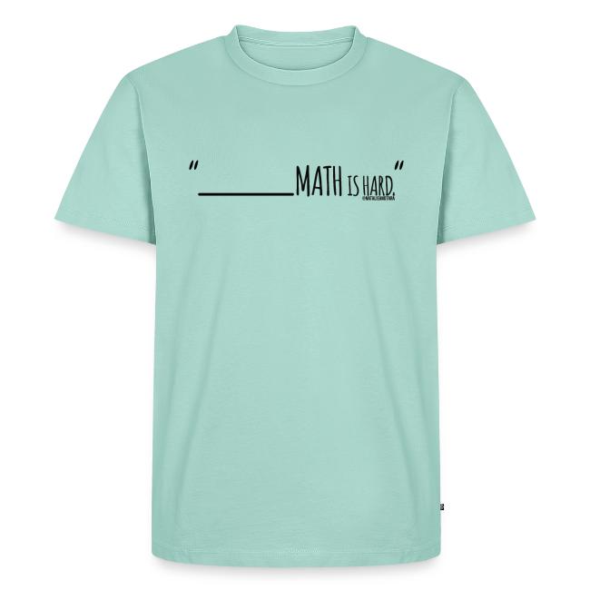(fill in the blank) Math is Hard | Customizable!!
