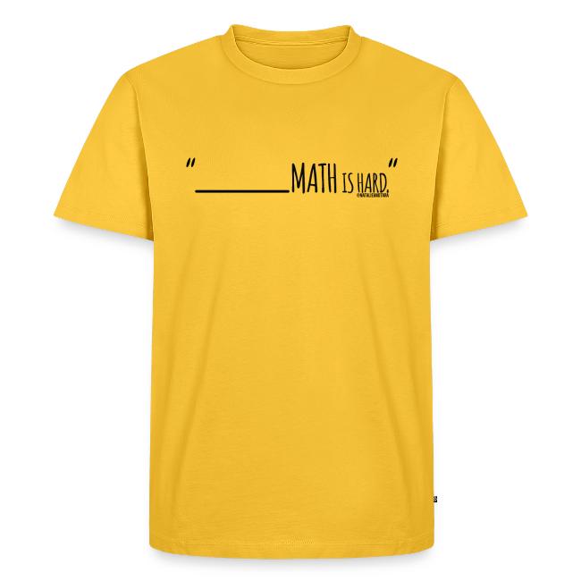 (fill in the blank) Math is Hard | Customizable!!
