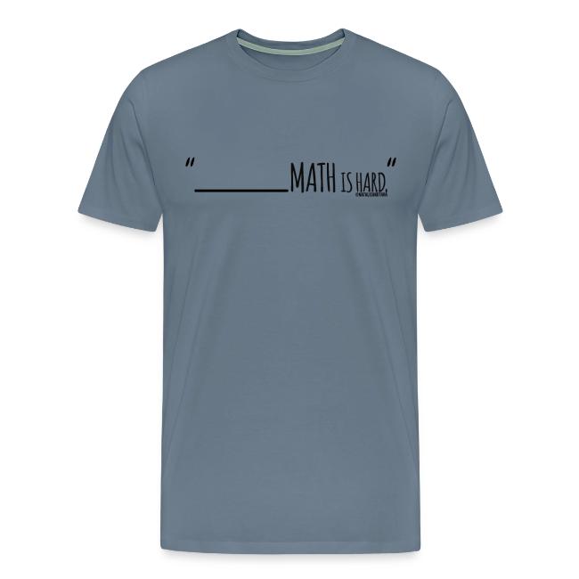 (fill in the blank) Math is Hard | Customizable!!