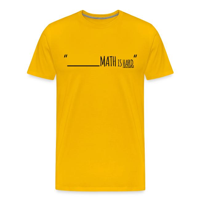 (fill in the blank) Math is Hard | Customizable!!