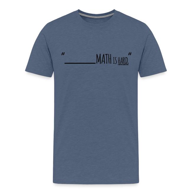(fill in the blank) Math is Hard | Customizable!!
