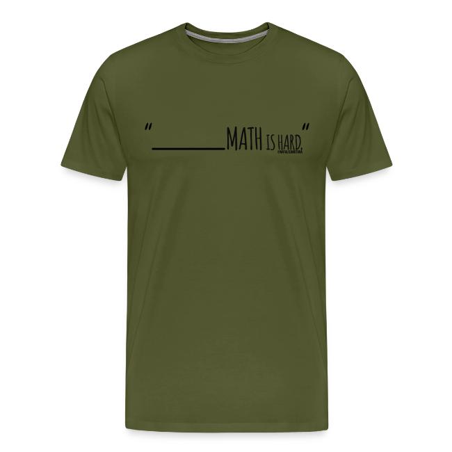 (fill in the blank) Math is Hard | Customizable!!