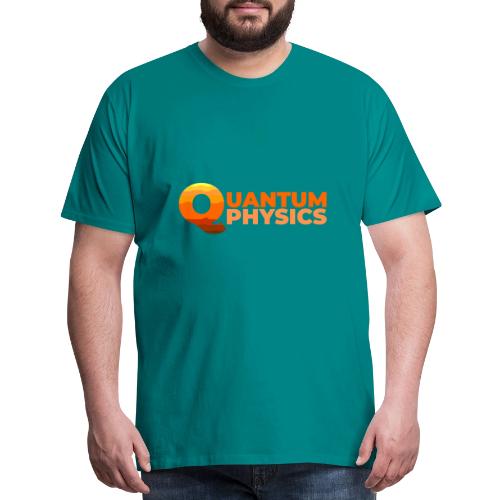 Quantum Physics - Men's Premium T-Shirt