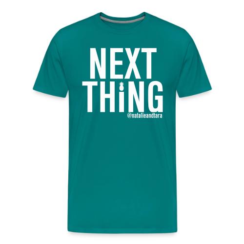Next Thing (white text) - Men's Premium T-Shirt