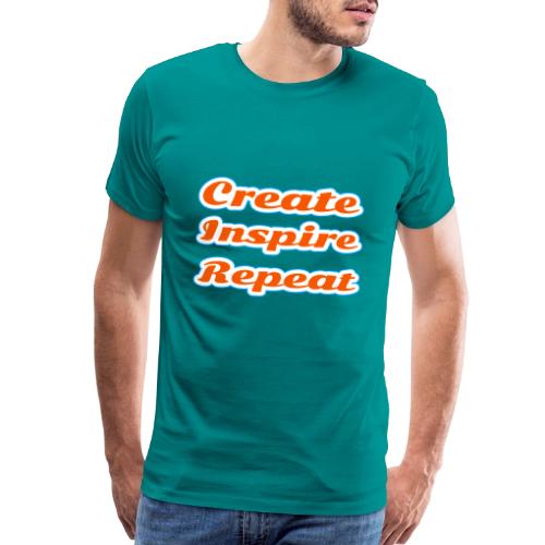 Create, Inspire, Repeat — Artist Life Script - Men's Premium T-Shirt