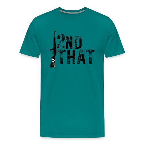 I 2ND THAT - Men's Premium T-Shirt