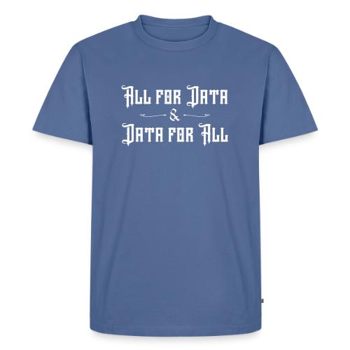 All for Data, Data for All (dark) - Men's Premium T-Shirt