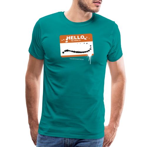 Hello my name is - Men's Premium T-Shirt
