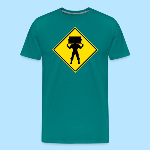 STEAMROLLER MAN SIGN - Men's Premium T-Shirt