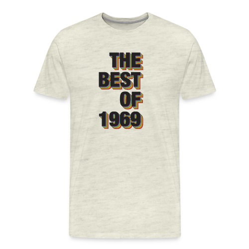 The Best Of 1969 - Men's Premium T-Shirt