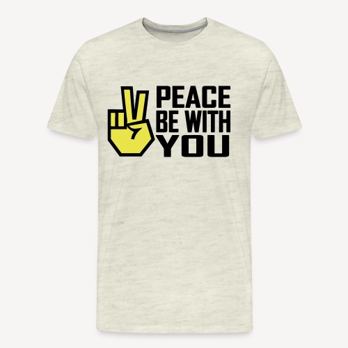 PEACE BE WITH YOU - Men's Premium T-Shirt