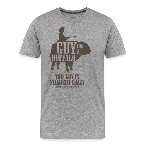 The Possum Posse Guy On a Buffalo-Crazy Women's - Men's Premium T-Shirt