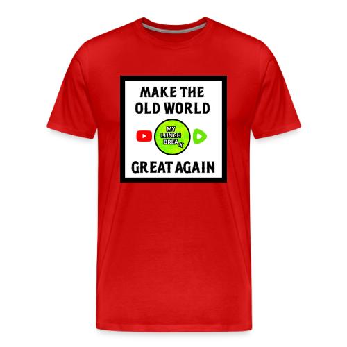 Make The Old World Great Again - Men's Premium T-Shirt
