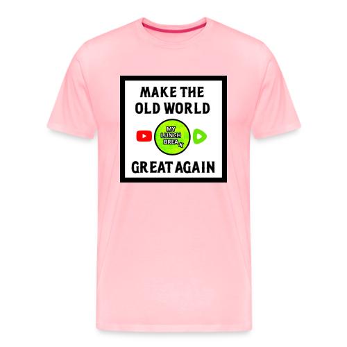 Make The Old World Great Again - Men's Premium T-Shirt